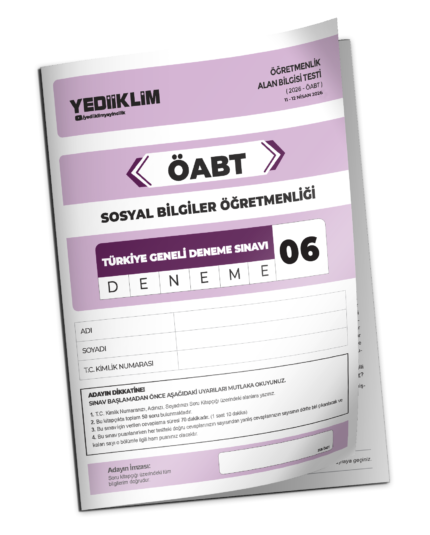 2026 YEDİİKLİM ÖABT Sosyal Bilgiler Öğretmenliği Türkiye Geneli Deneme Sınavı 6