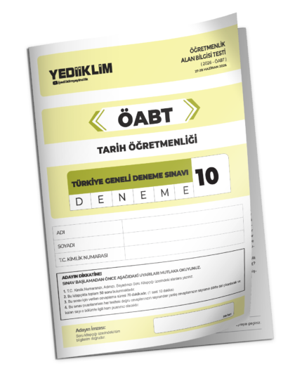 2026 YEDİİKLİM ÖABT Tarih Öğretmenliği Türkiye Geneli Deneme Sınavı 10
